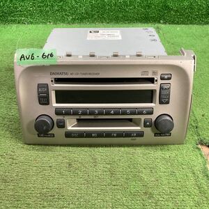 AV6-616 激安 カーステレオ DAIHATSU 86180-B2090 122001-69600101 CD MD プレーヤー 通電未確認 ジャンク