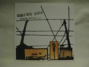 Nervous Dogs Avenida Sevilla ＊7インチ[M856