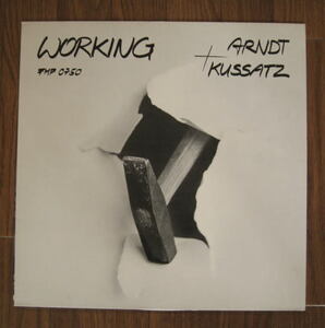 【FMP】Bernhard Arndt + Manfred Kussatz / Working 