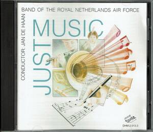 DHM　ジャスト・ミュージック　オランダ空軍音楽隊　フェスティヴァル・シリーズ13　CONDUCTOR: JAN DE HAAN