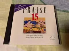 PRAISE 15