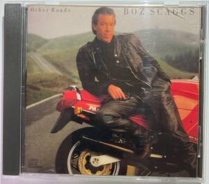 ボズ・スキャッグス（Boz Scaggs）「アザー・ロード（Other Roads）」【AOR】CD