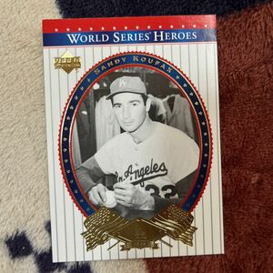 UPPERDECK2002 MLBトレーディングカード WORLD SERIES HEROES サンディ・コーファックス　ロサンゼルス・ドジャース　アメリカ野球殿堂入り