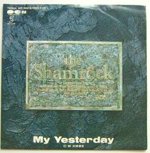 ○EP盤(視聴済)/ザ・シャムロック/the shamrock/My Yesterday/大好きさ