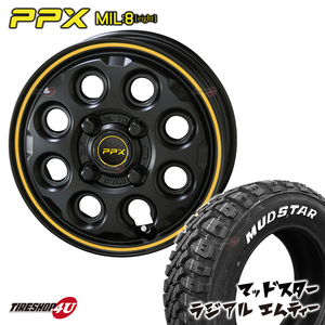 4本セット PPX MIL8 MIL:8 14X4.5J 4/100 +45 セミグロスブラック MUDSTAR radial M/T MT 165/65R14 ホワイトレター 軽自動車 ハスラー 他