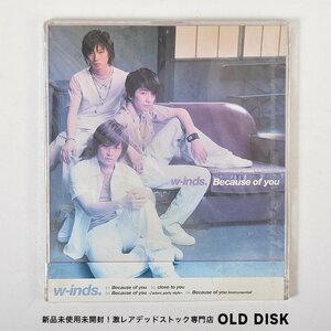 【希少！新品未開封】CD w-inds / ビコーズ オブ ユー デッドストック