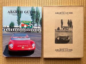 アバルト ガイド ABARTH GUIDE 二玄社