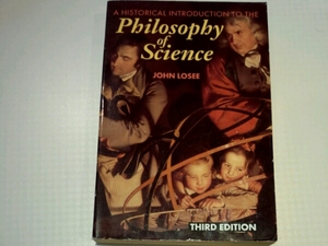 Introduction to the Philosophy of Science■JOHN LOSEE