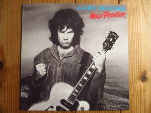 オリジナル / Gary Moore / ゲイリームーア / Wild Frontier / 10 Records / DIX 56 / UK盤