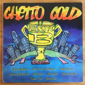 Various / Ghetto Gold　[Massive B - MB-056]