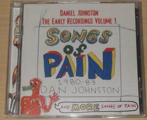 DANIEL JOHNSTON/ダニエル・ジョンストン/THE EARLY RECORDINGS VOL.1 songs of pain/2CD/送料無/ローファイ/オルタナ/