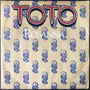 【Disco & Soul 7inch】Toto / Rosanna 