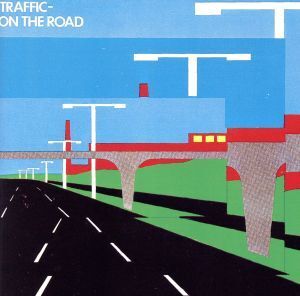 【輸入盤】On the Road/トラフィック