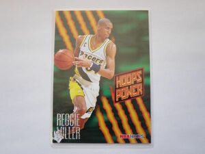Reggie Miller レジー・ミラー 94-95 Hoops Power Ratings #22