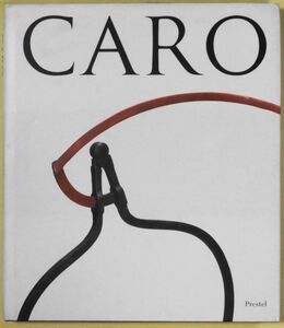 ★☆ 洋書 Anthony Caro アンソニー・カロ 作品集 ☆★