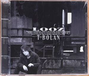 y4102032　*T-BOLAN *LOOZ