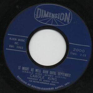 ６０ｓテインパンアレイ時代のＳＯＬＯ【US ORIGINAL SINGLE】キャロル・キング/CAROLE KING - IT MIGHT AS WELL RAIN UNTIL SEPTEMBER