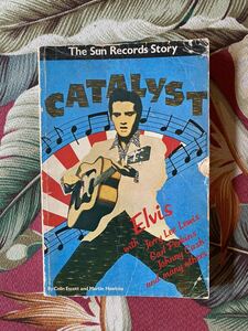洋書 The Sun Records Story Catalyst Elvis Presley JERRY Lee Lewis Carl Perkins Johnny Cash and many others ロカビリー