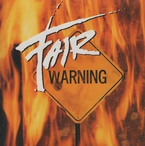 フェア・ウォーニング FAIR WARNING / フェア・ウォーニング FAIR WARNING / 1992.9.25 / 1stアルバム / WMC5-518