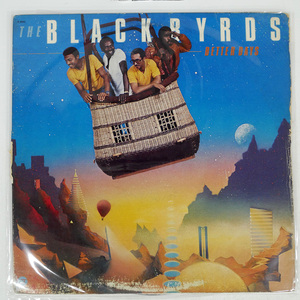 BLACKBYRDS/ベター・デイズ/FANTASY F9602 LP