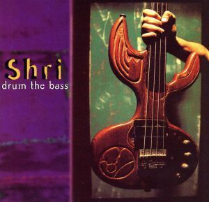 【輸入盤】Drum the Bass/Shri