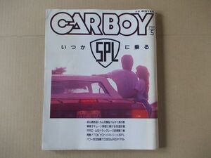 L5514　即決　CARBOY　1989年5月号　カーボーイ