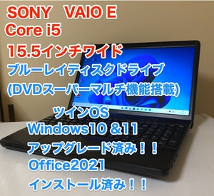 [即決] SONY ソニー VAIO E 15.5 インチ Core i5 ツイン OS Windows 10 & 11 Office 2021 BD DVD スーパーマルチ 薄型 軽量 ノート PC