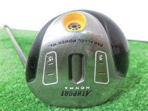 ♪HONMA ホンマ ATHPORT 3W フェアウェイウッド 15°/純正 シャフト +ARMRQ FLEX-S G8813♪