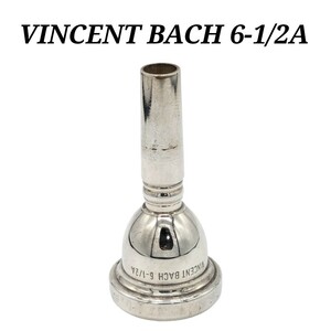 VINCENT BACH 6-1/2A バック トロンボーン用マウスピース ヴィンセントバック