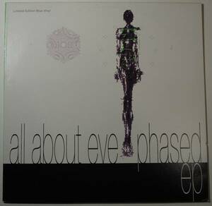 All About Eve ・Phased Ep　UK 10”