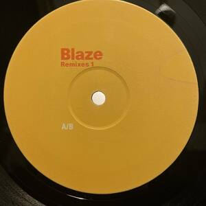 Blaze Remixes (Volume 1)