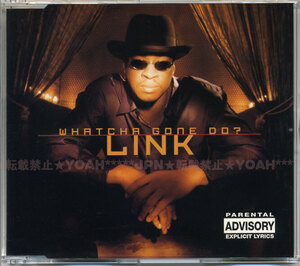 CDS MAXI REMIX ☆ LINK / WHATCHA GONE DO? ☆ 4曲収録 1998年発売 UK R&B FLIPMODE SQUAD