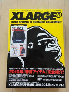 新品 XLARGE 2010 SPRING ＆ SUMMER COLLECTION ムック本 バックパック付き