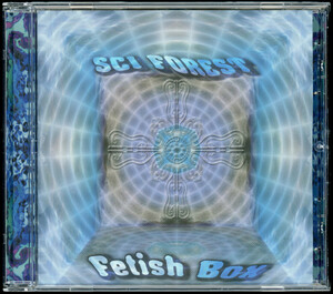 【CD/Psy-Trance】Sci Forest - Fetish Box