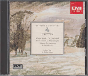 ◆送料無料◆ブリテン：冬の言葉、この島国で、ミケランジェロの7つのソネット、カンティクル 他～ロバート・ティアー 2枚組 Import v3268