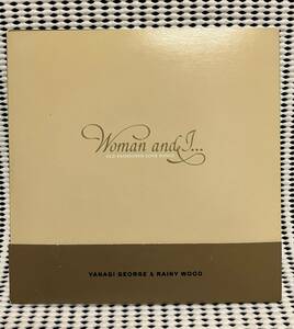 柳ジョージ&レイニーウッド　Woman and I...OLD FASHIONED LOVE SONGS（CD版）　送料無料