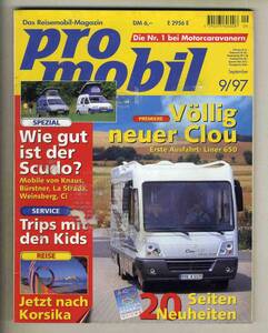 【c5474】97.9 pro mobil／Clou Liner 650ほか…（ドイツのキャンピングカー専門誌）