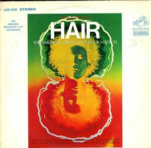 米オリジ！RCA VICTOR TANラベル！V.A. / Hair 1968年 [ LSO-1150] ロック・ミュージカル『ヘアー』オリジナル・キャスト！ニューロック