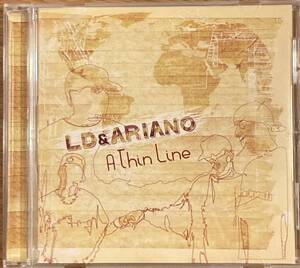 【アングラ】Ld & Ariano - Thin Line / Chali 2Na、LMNO、RBX、Key Kool、DJ Rhettmatic、Kev Brownな参加