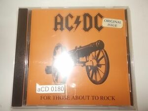 aCD0180　CD　【A-A-A-無】　AC/DC　FOR THOSE ABOUT TO ROCK