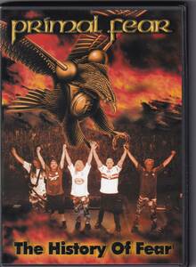 【ROCK】PRIMAL FEAR／THE HISTORY OF FEAR【DVD+CD】プライマル・フィア