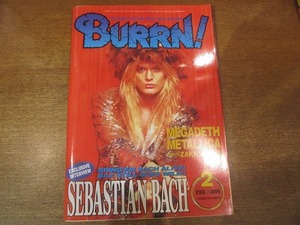 1812CS●BURRN! バーン 1999.2●セバスチャン・バック/キック/ブラック・クロウズ/カテドラル