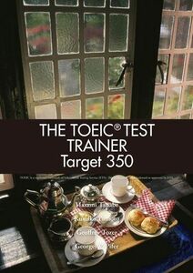 [A01333206]TOEIC Test Trainer Target 350 Text (96 pp) with Audio CD [ペーパーバッ