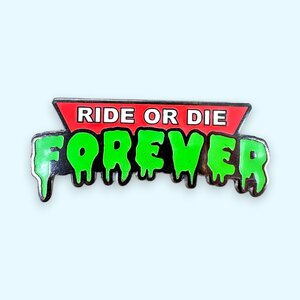 RIDE OR DIE FOREVER 文字 ピン ピンバッジ バッジ ポスト投函