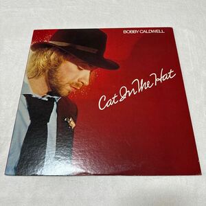 BOBBY CALDWELL [ CAT IN THE HAT ] LP レコードアルバム　8曲収録　