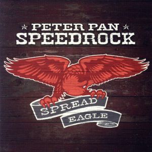 【輸入盤】Spread Eagle/ピーター・パン・スピードロック