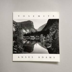 YOSEMITE ANSEL ADAMS / ヨセミテ, アンセル・アダムス 写真集