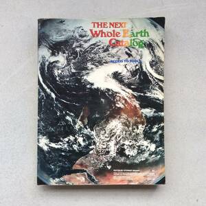 The Next Whole Earth Catalog（ホールアースカタログ）/ ネクストホールアースカタログ