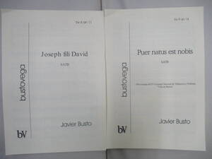 bustovega 楽譜 Joseph fili David bv6an11 及び Puer natus est nobis bv9an14 x 各１＝計2冊1セット Javier Busto 中古