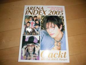 ARENA INDEX 2005 Gackt/雅-miyavi-/RAG FAIR